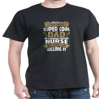 Cafepress - Супер готин татко на страховита страхотна тениска за медицинска сестра - памучна тениска